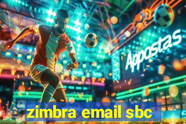 zimbra email sbc